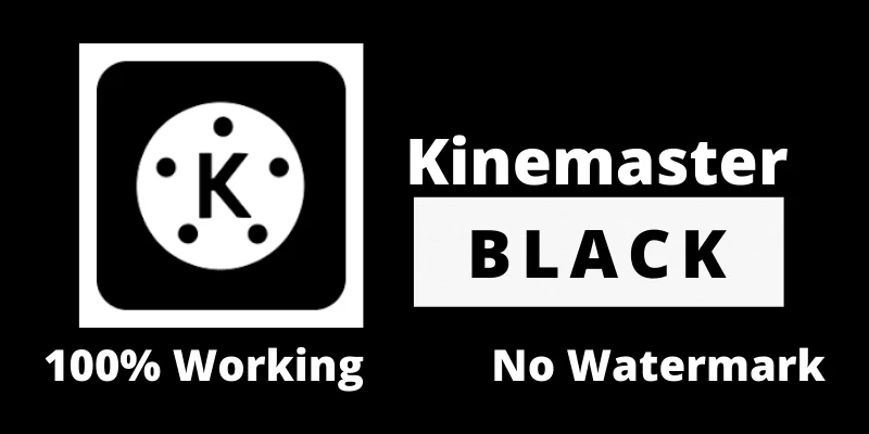 Kinemaster Black