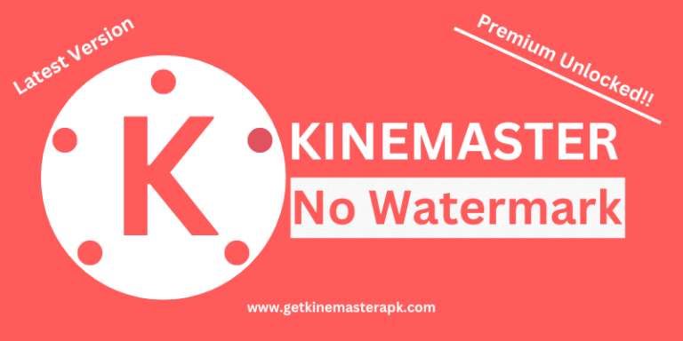 Kinemaster Without Watermark